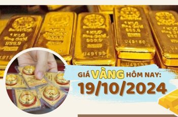 Giá vàng hôm nay 19/10: Tiếp đà tăng, chưa có dấu hiệu dừng lại